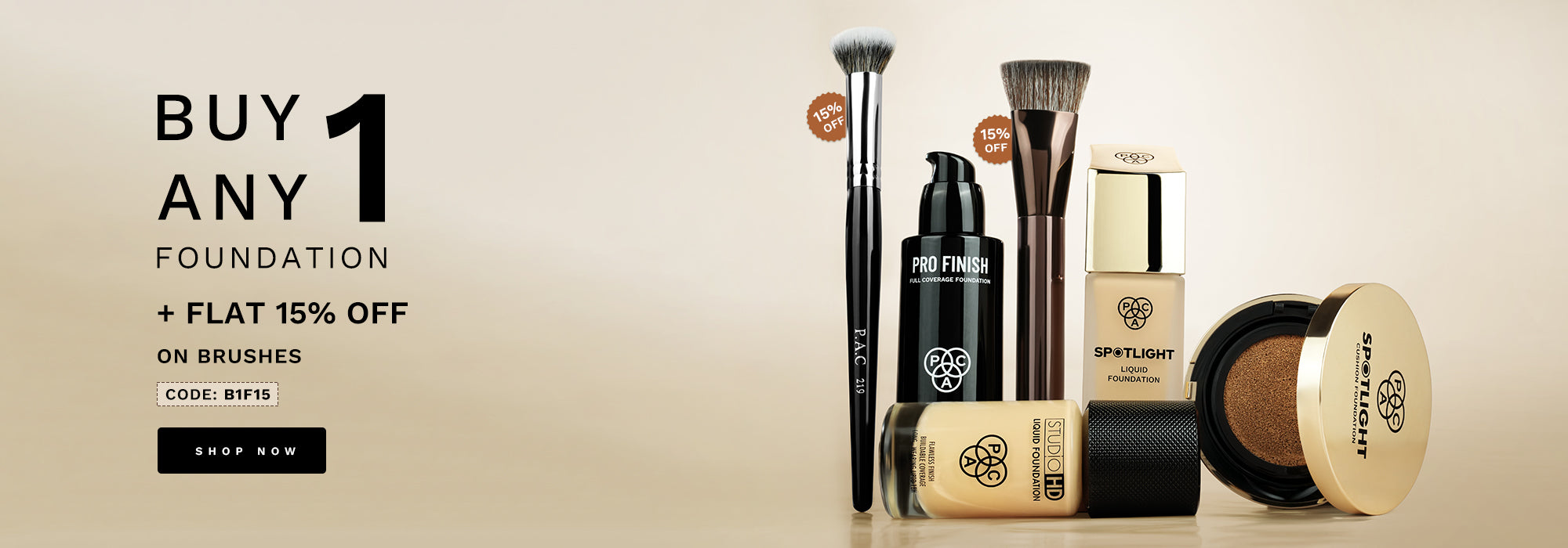 Buy 1 Foundation & Get 15% on Brushes